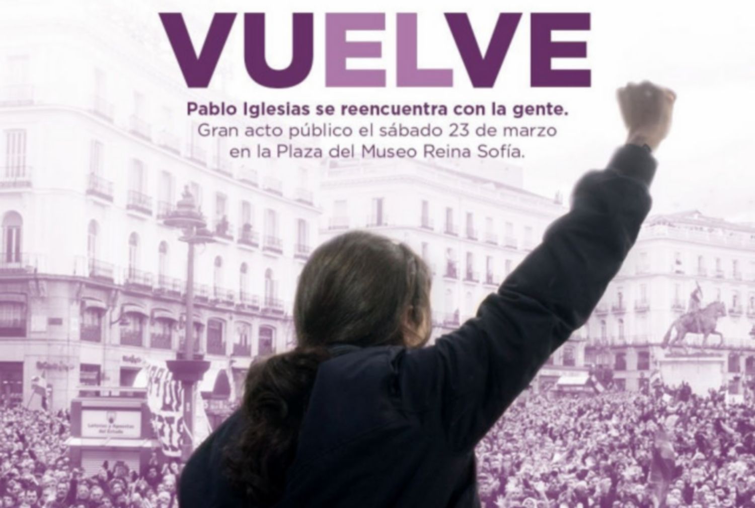 El cartel de la vuelta de la baja de paternidad de Pablo Iglesias.