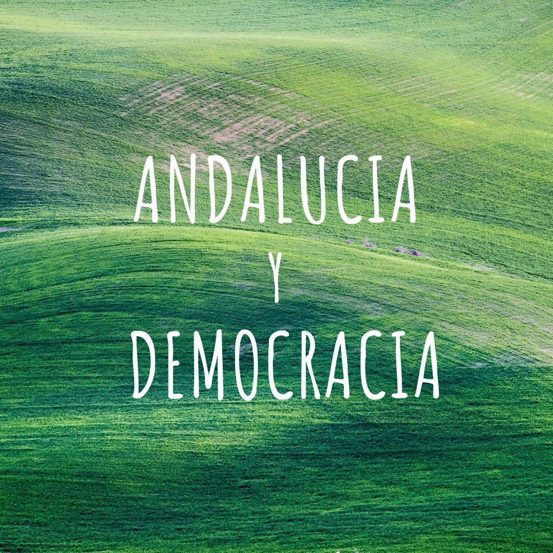 Andalucía y Democracia.