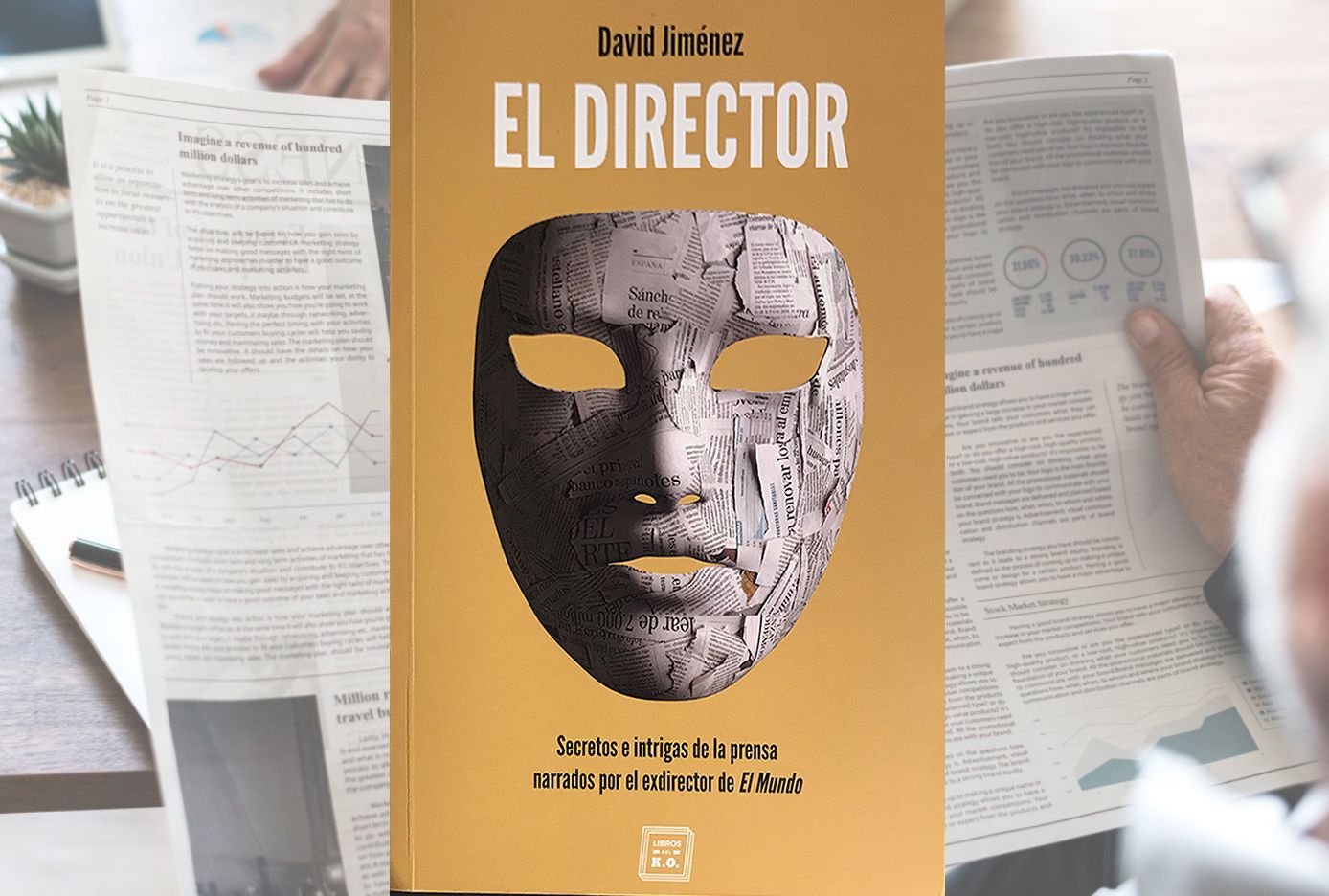 Portada de 'El director', de David Jiménez. 