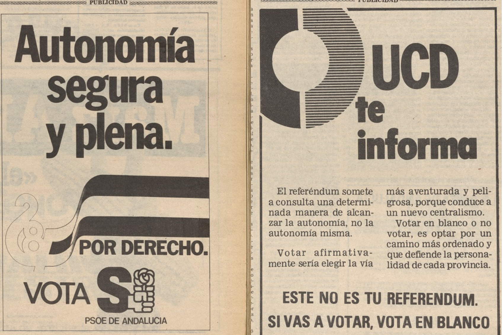 Aquel 28-F. Recortes de propaganda sobre el referéndum del 28F, recogidos de la biblioteca de la Universidad Pablo de Olavide.