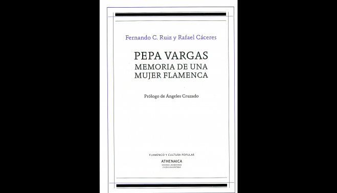 Cubierta del libro 'Pepa Vargas, memoria de una mujer flamenca'.