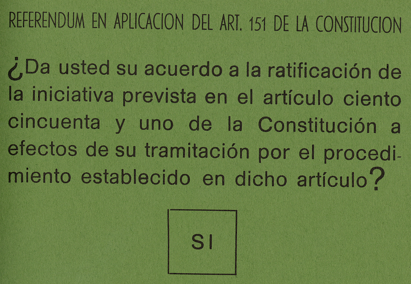 1_papeleta_de_referendum_para_la_autonomia_andaluza_del09_28f_de_1980_por_el_articulo_151_de_la_constitucion