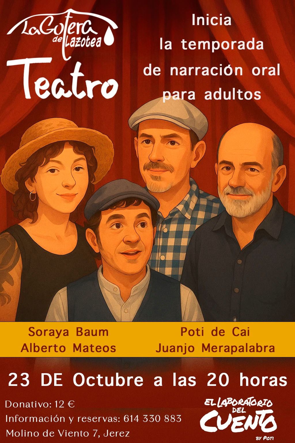 Cartel de La Gotera de Lazotea