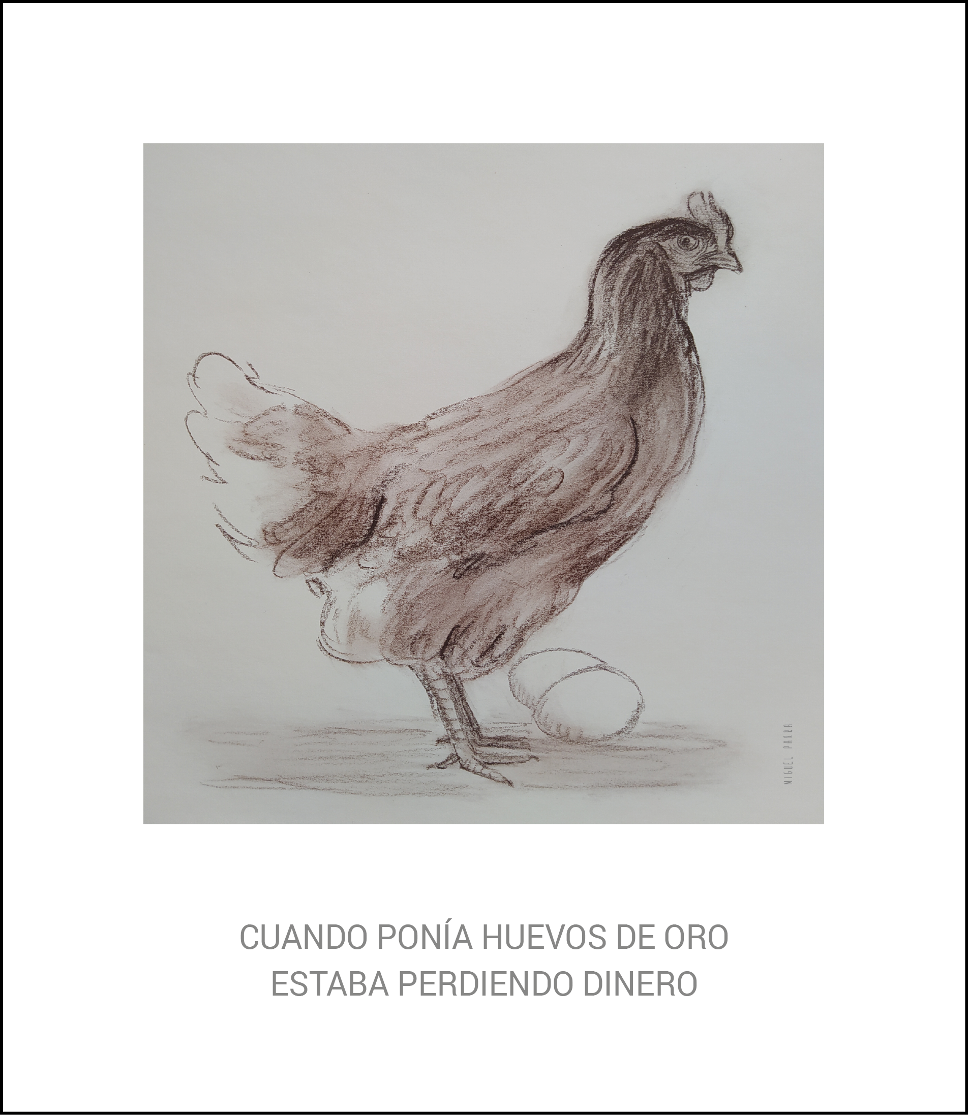 'Cuesta un huevo', viñeta de Miguel Parra para la sección Negro sobre negro.