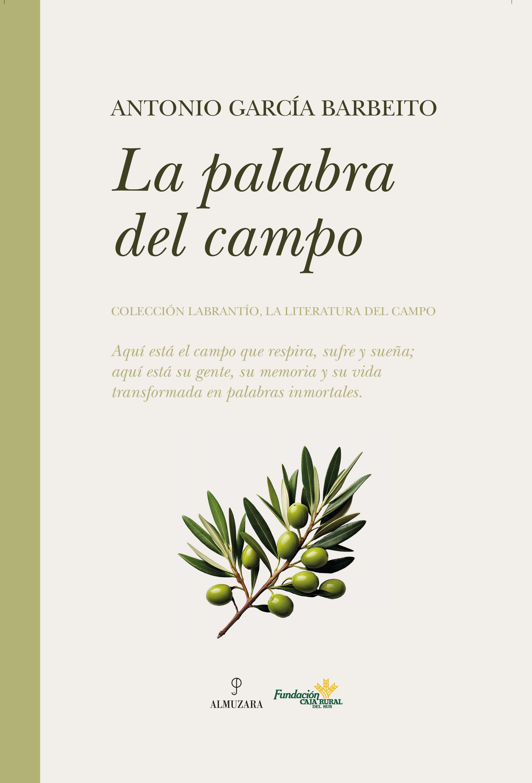 Portada del último libro de García Barbeito, publicado por Almuzara y la Fundación de la Caja Rural del Sur.