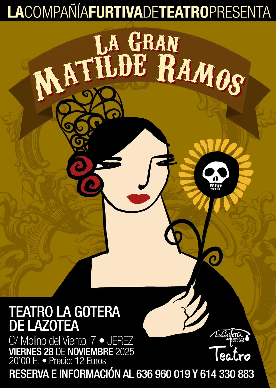 Cartel de 'La gran Matilde Ramos'.