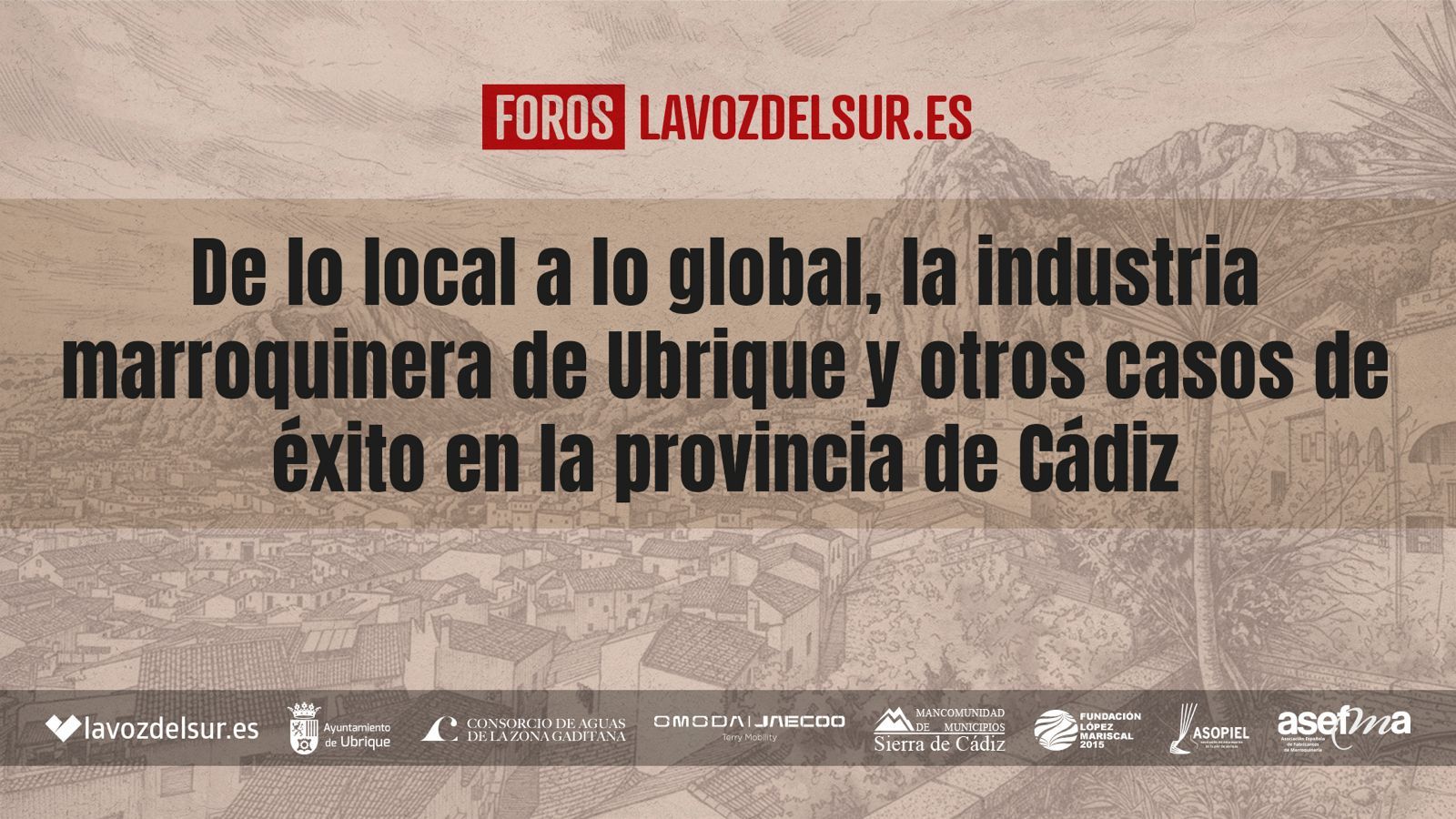 Cartel del foro organizado por lavozdelsur.es en Ubrique.