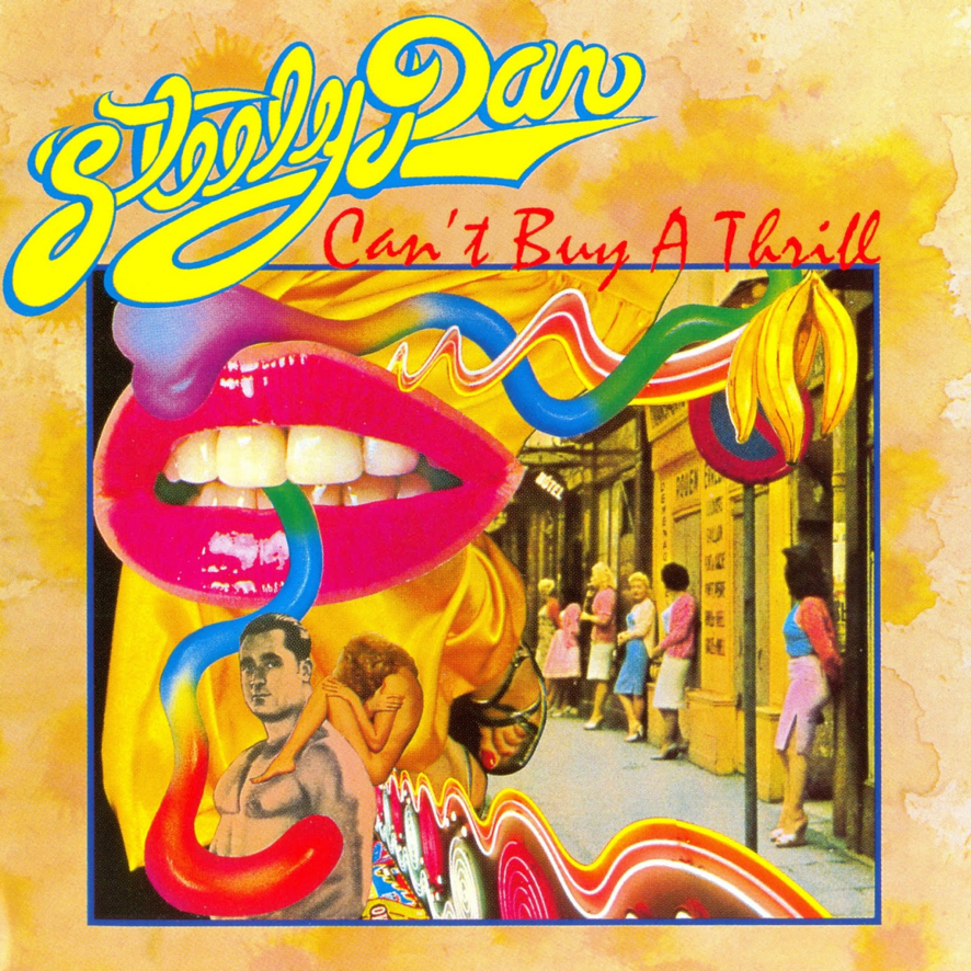 Steely Dan - 'Can't Buy a Thrill' (1972)  