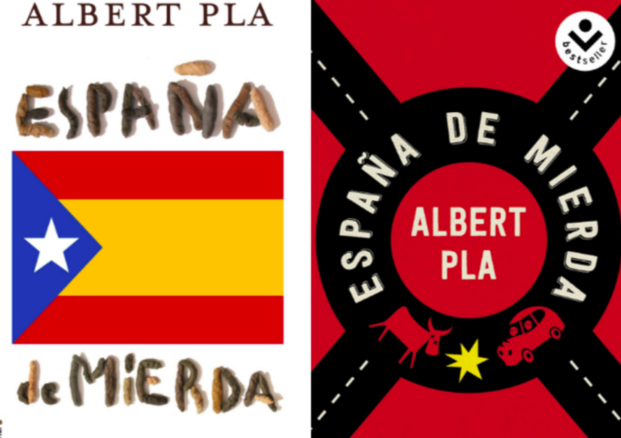 Portada del libro 'España de mierda', de Albert Pla.