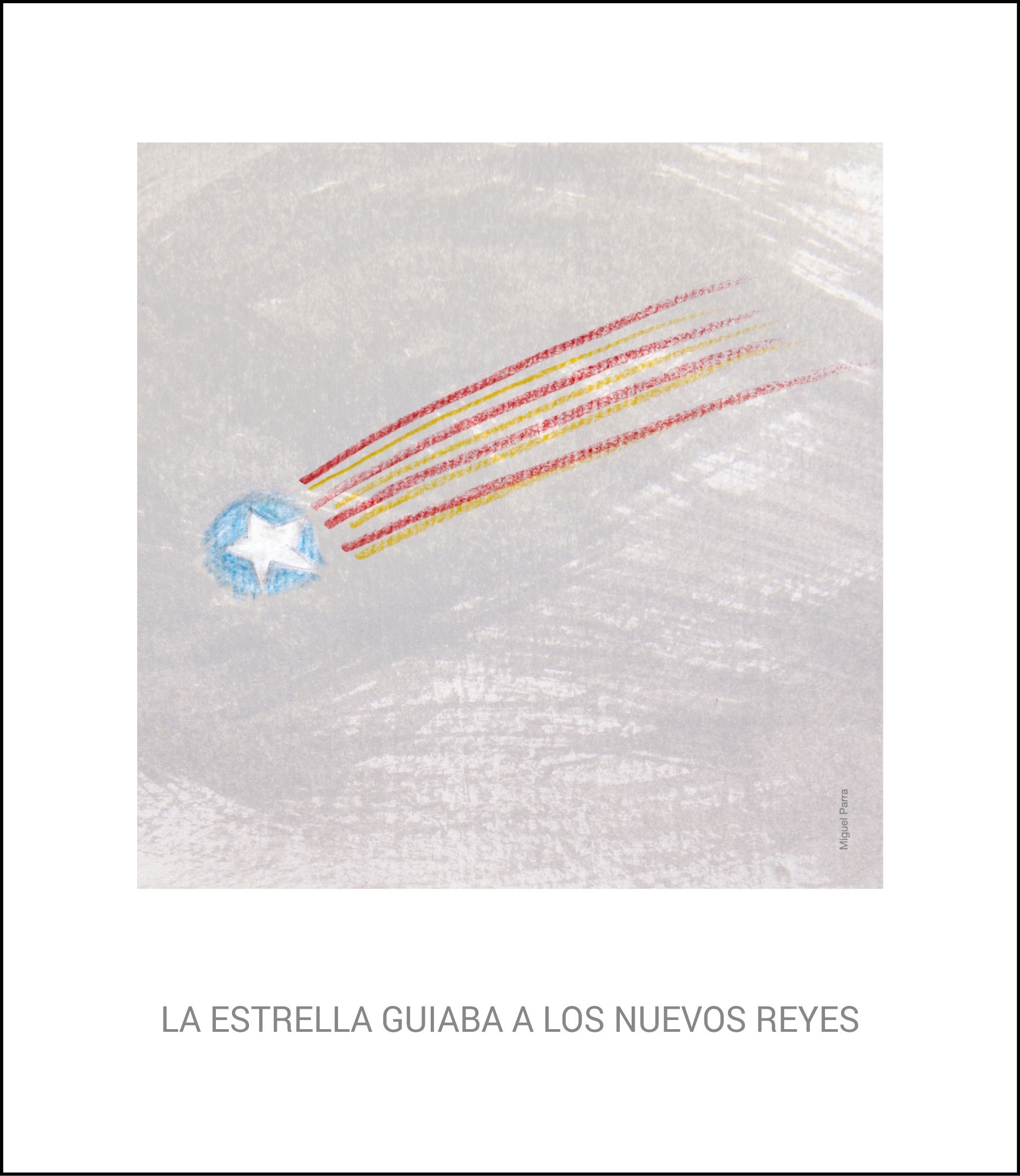 Estelada, por Miguel Parra.