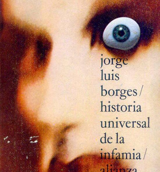 Portada de Historia universal de la infamia, de Borges.