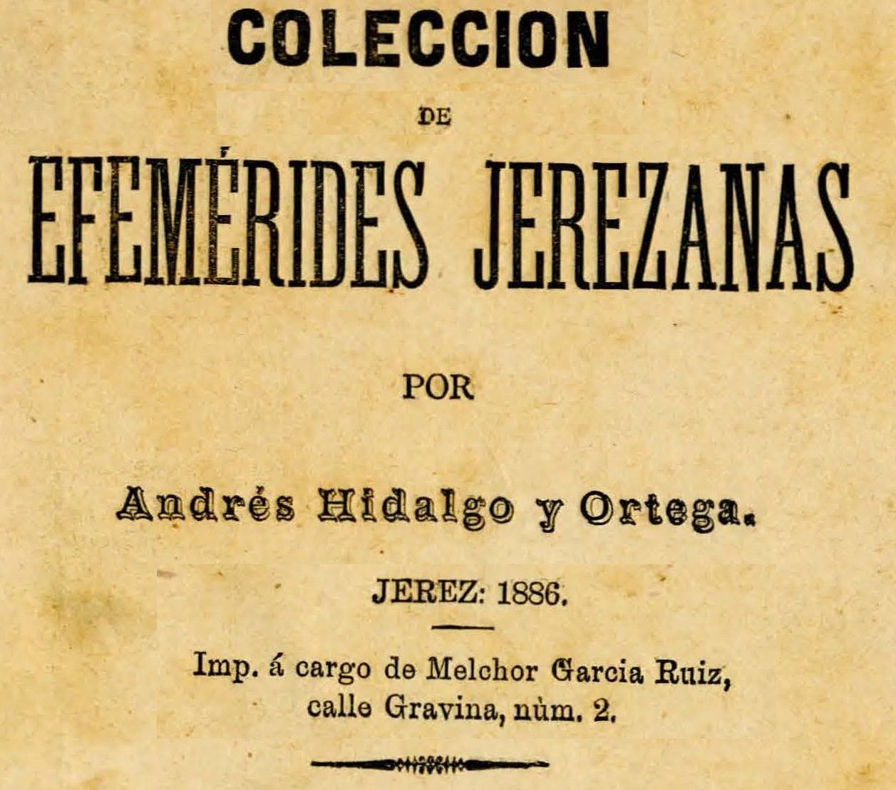 'Efemérides jerezanas', de Andrés Hidalgo.