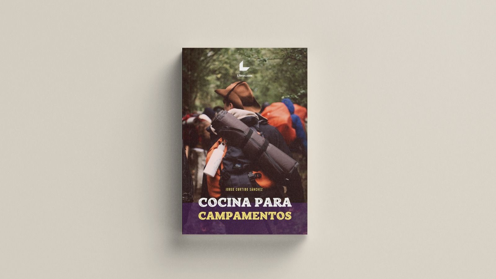 Libro 'Cocina para campamentos', de Jorge Sánchez.